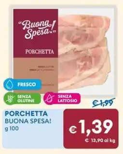 MD Discount Porchetta BUONA SPESA! offerta