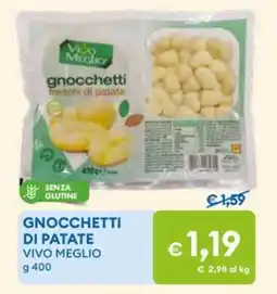 MD Discount Gnocchetti di patate VIVO MEGLIO offerta