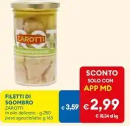 MD Discount Filetti di sgombro ZAROTTI offerta