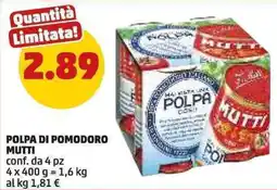 PENNY Polpa di pomodoro MUTTI offerta