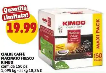 PENNY Cialde caffè macinato fresco KIMBO offerta