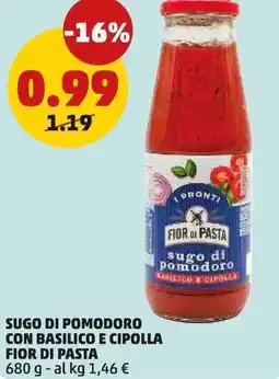 PENNY Sugo di pomodoro con basilico e cipolla FIOR DI PASTA offerta