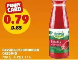 PENNY Passata di pomodoro ORTOMIO offerta