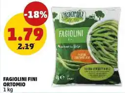 PENNY Fagiolini fini ORTOMIO offerta