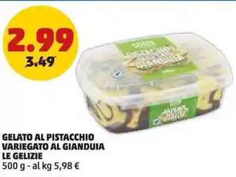 PENNY Gelato al pistacchio variegato al gianduia LE GELIZIE offerta
