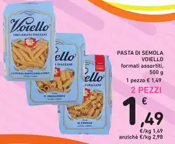 Spazio Conad Pasta di semola VOIELLO offerta