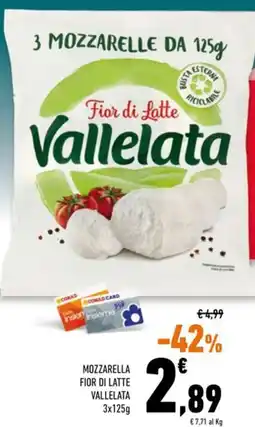 Conad Superstore Mozzarella FIOR DI LATTE VALLELATA offerta