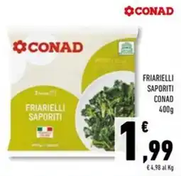 Conad Superstore Friarielli saporiti CONAD offerta