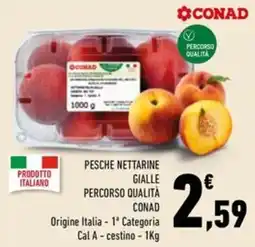 Conad Superstore Pesche nettarine gialle percorso qualità CONAD offerta