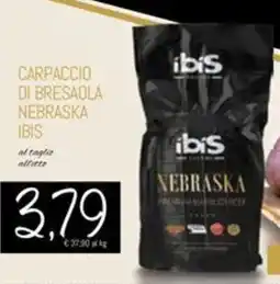 Conad Superstore Carpaccio di bresaola nebraska IBIS offerta