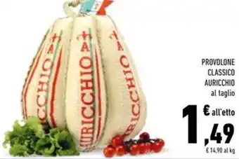 Conad Superstore Provolone classico AURICCHIO offerta
