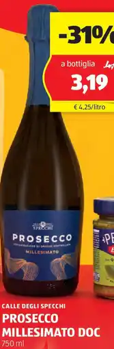 ALDI CALLE DEGLI SPECCHI Prosecco millesimato doc offerta