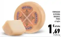 Conad Superstore Formaggio di pecora BRIGANTE PINNA offerta