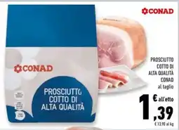 Conad Superstore Prosciutto cotto di alta qualità CONAD offerta