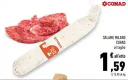Conad Superstore Salame milano CONAD offerta