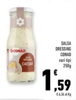 Conad Superstore Salsa dressing CONAD offerta
