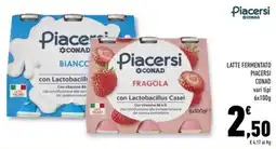 Conad Superstore Latte fermentato PIACERSI CONAD offerta
