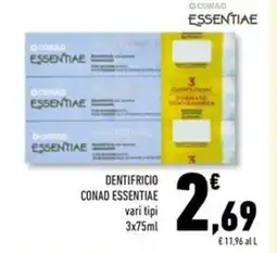 Conad Superstore Dentifrició CONAD ESSENTIAE offerta