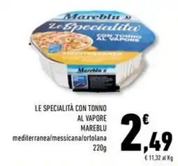 Conad Superstore Le specialità con tonno al vapore MAREBLU offerta