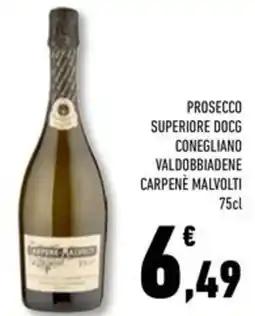 Conad Superstore Prosecco superiore docg conegliano valdobbiadene CARPENÈ MALVOLTI offerta