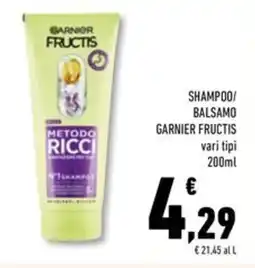 Conad Superstore Shampoo/ balsamo GARNIER FRUCTIS vari tipi offerta