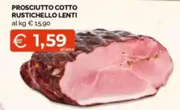 Mercatò Big Prosciutto cotto rustichello lenti offerta