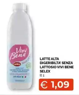 Mercatò Big Latte alta digeribilta' senza lattosio vivi bene SELEX offerta