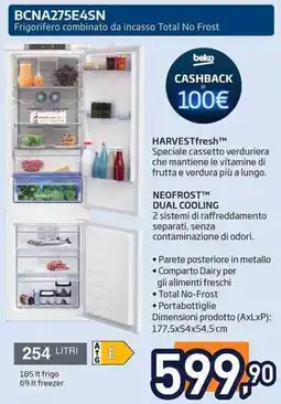 Unieuro beko BCNA275E4SN Frigorifero combinato da incasso Total No Frost offerta