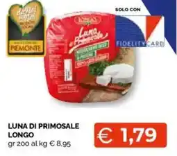 Mercatò Big Luna di primosale longo offerta