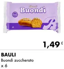 Iper Tosano BAULI Buondì zuccherato offerta