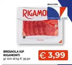 Mercatò Big Bresaola igp RIGAMONTI offerta