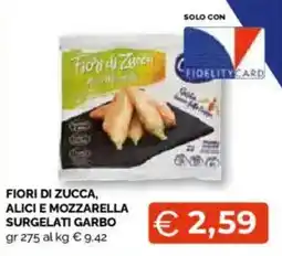 Mercatò Big Fiori di zucca, alici e mozzarella surgelati GARBO offerta
