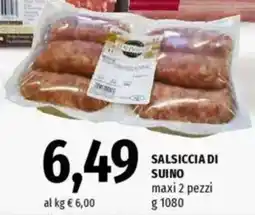 Famila Salsiccia di suino maxi 2 pezzi offerta