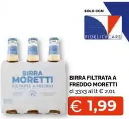 Mercatò Big Birra filtrata a freddo moretti offerta