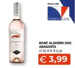 Mercatò Big Rose' alghero doc aragosta offerta