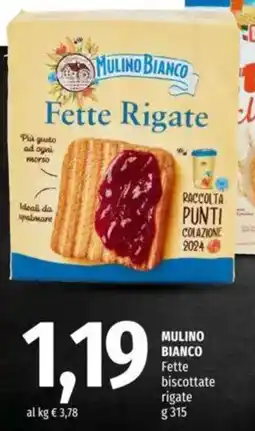 Famila MULINO BIANCO Fette biscottate rigate offerta