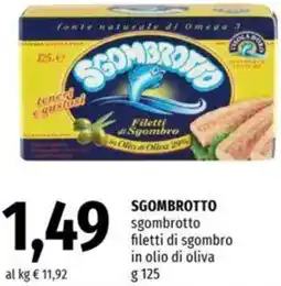 Famila SGOMBROTTO filetti di sgombro in olio di oliva offerta