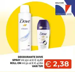 Mercatò Big Deodorante dove spray roll on vari tipi offerta