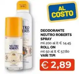 Mercatò Big Deodorante neutro roberts spray roll on vari tipi offerta