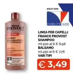Mercatò Big Linea per capelli franck provost shampoo balsamo offerta