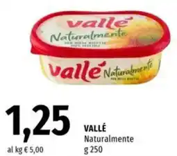 Famila VALLÉ Naturalmente offerta