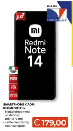 Mercatò Big SMARTPHONE XIAOMI REDMI NOTE 14 offerta
