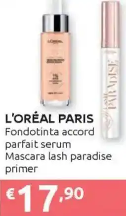 Ipersoap L'ORÉAL PARIS Fondotinta accord parfait serum offerta