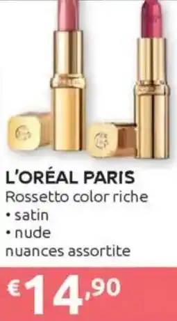 Ipersoap L'ORÉAL PARIS Rossetto color riche offerta