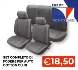 Mercatò Big Set completo di fodere per auto cotton club offerta
