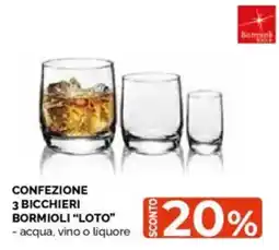 Mercatò Big Confezione 3 bicchieri bormioli "loto" offerta