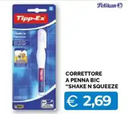 Mercatò Big Correttore a penna bic "shake n squeeze offerta