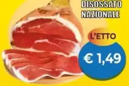 Supermercato Papale Disossato nazionale offerta