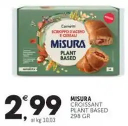 Crai MISURA croissant plant based offerta