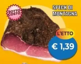 Supermercato Papale Speck di montagna offerta